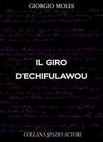 Il giro d'Echifulawou