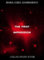 The first impression