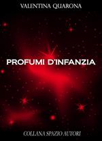 Profumi d'infanzia