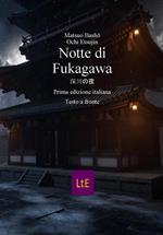 Notte di Fukagawa. Testo giapponese a fronte