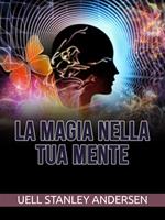 La magia nella tua mente