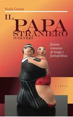 Il papa straniero (Volver)