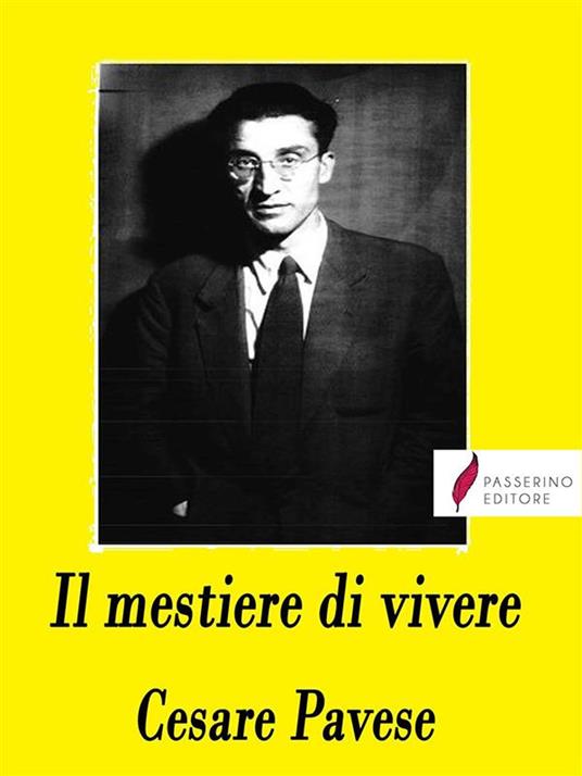 Il mestiere di vivere. Diario (1935-1950) - Cesare Pavese - ebook