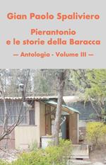 Pierantonio e le storie della Baracca. Vol. 3