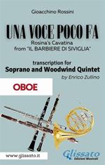 Una voce poco fa. Rosina's Cavatina from «Il Barbiere di Siviglia». Soprano & Woodwind Quintet. (Oboe part). Parti