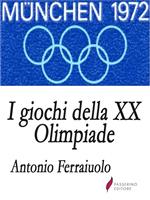 I giochi della XX Olimpiade