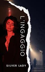 L' ingaggio. Il commissario Risso