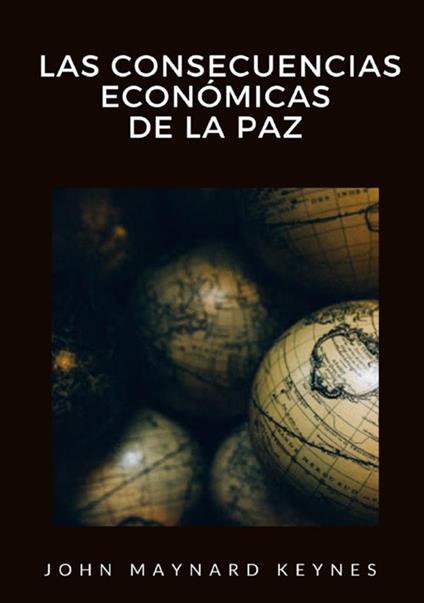 Las consecuencias económicas de la paz - John Maynard Keynes - copertina