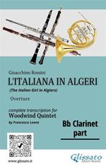 L' italiana in Algeri. Ouverture. Trascrizione per quintetto di fiati. Parte di clarinetto Sib