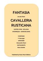 FANTASIA on airs from CAVALLERIA RUSTICANA