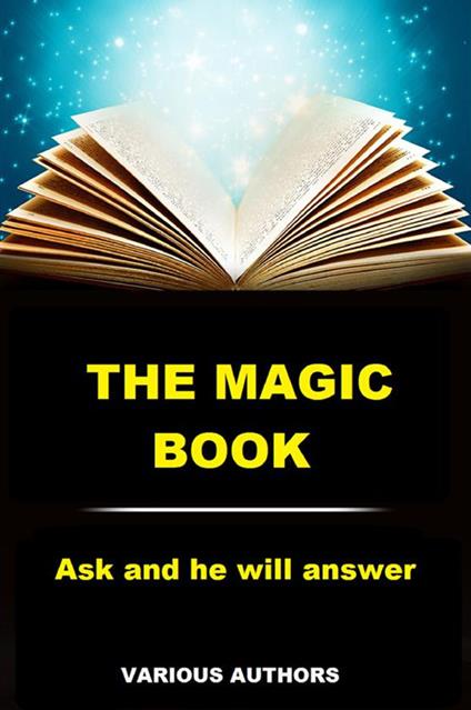 The magic book. Ask and he will answer - copertina