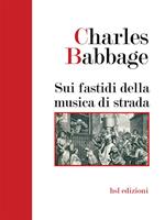 Sui fastidi della musica di strada