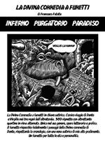 Divina Commedia a fumetti. Inferno. Purgatorio. Paradiso