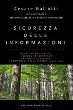 Sicurezza delle informazioni. Gestione del rischio. I sistemi di gestione. La ISO/IEC 27001:2022. I controlli della ISO/IEC 27002:2022