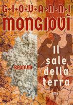 Regnum. Il sale della terra. Atto II