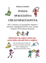 Italia: spacciato è chi lo spacciato fa