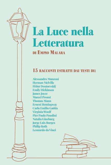 La luce nella letteratura-Light in literature. Ediz. bilingue - copertina