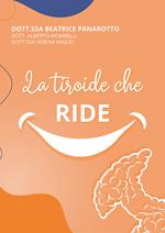 La tiroide che ride