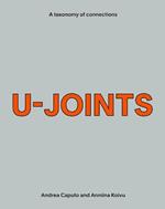 U-Joints. A taxonomy of connections. Ediz. per la scuola