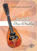 Gioviale il mago del mandolino