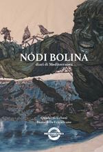 Nodi Bolina. Diari di Mediterranea