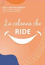 La colonna che ride. Nuova ediz.