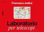 Laboratorio per telescopi