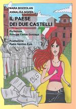 Il paese dei due castelli