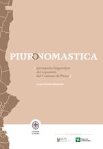 Piuronomastica. Inventario linguistico dei toponimi del Comune di Piuro. Nuova ediz.