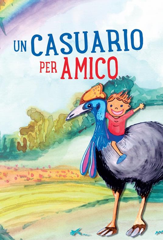 Un casuario per amico - copertina