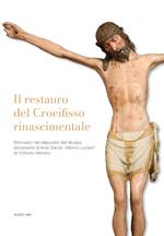 Il restauro del Crocifisso rinascimentale ritrovato nel deposito del Museo diocesano d’Arte Sacra «Albino Luciani» di Vittorio Veneto