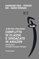 Conflitto di classe e sindacato in Amazon. Da New York a Passo Corese