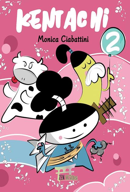 Kentachi. Vol. 2 - Monica Ciabattini - copertina