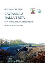 CAVIAMOLA DALLA TESTA