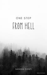 One Step From Hell