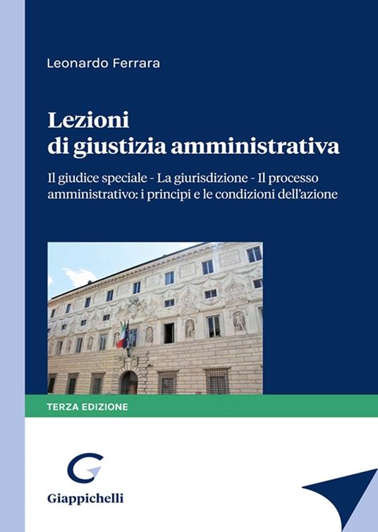 Lezioni di giustizia amministrativa - Leonardo Ferrara - copertina