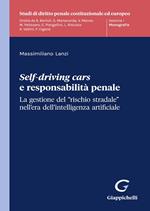 Self-driving cars e responsabilità penale. La gestione del «rischio stradale» nell’era dell’intelligenza artificiale