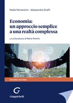 Economia: un approccio semplice a una realtà complessa