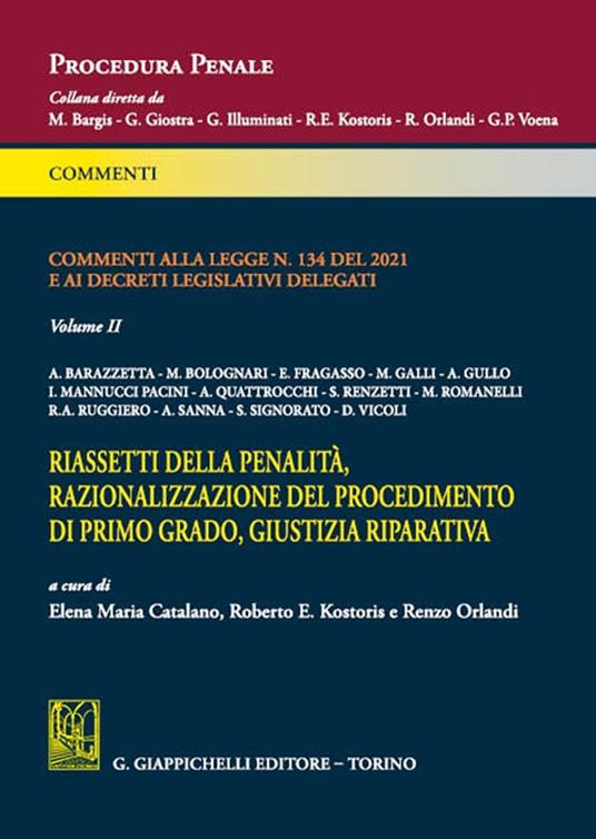 Commenti alla Legge N.134 del 2021 e ai decreti legislativi delegati - copertina