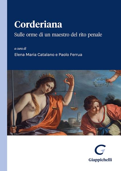 Corderiana. Sulle orme di un maestro del rito penale - copertina