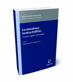 La consulenza tecnica d'ufficio. Funzione, oggetto, sindacabilità