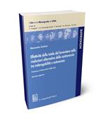 Effettività della tutela del lavoratore nelle risoluzioni alternative delle controversie tra inderogabilità e autonomia