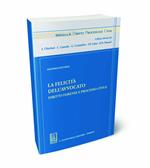 La felicità dell'avvocato. Diritto forense e processo civile