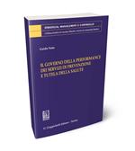 Il governo delle performance dei servizi di prevenzione e tutela della salute