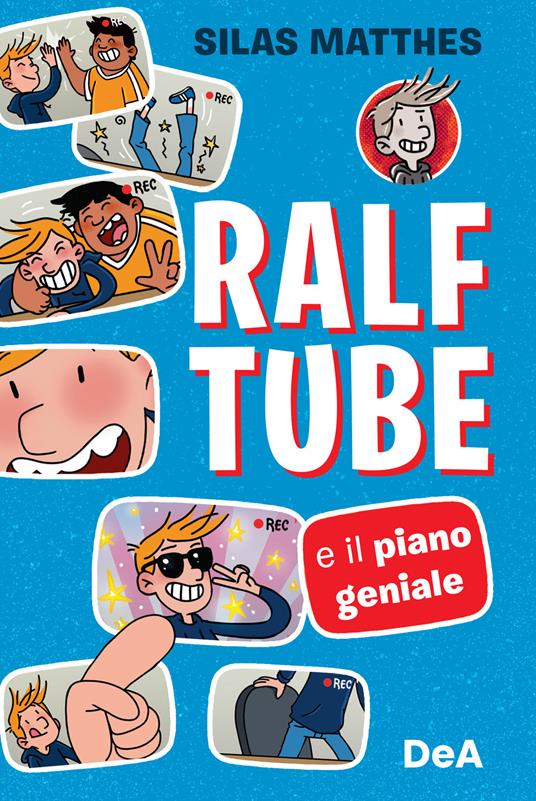 Ralf Tube e il piano geniale - Silas Matthes - copertina