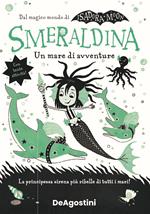 Un mare di avventure. Smeraldina. Isadora Moon