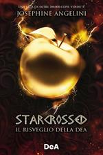 Il risveglio della dea. Starcrossed