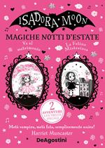 Magiche notti d'estate: La fatina misteriosa-Isadora Moon va al matrimonio