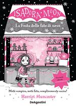 La festa delle fate di neve. Isadora Moon