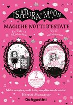 Magiche notti d'estate: La fatina misteriosa-Isadora Moon va al matrimonio